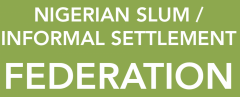 Nigerian Slum/Informal Settlement Federation